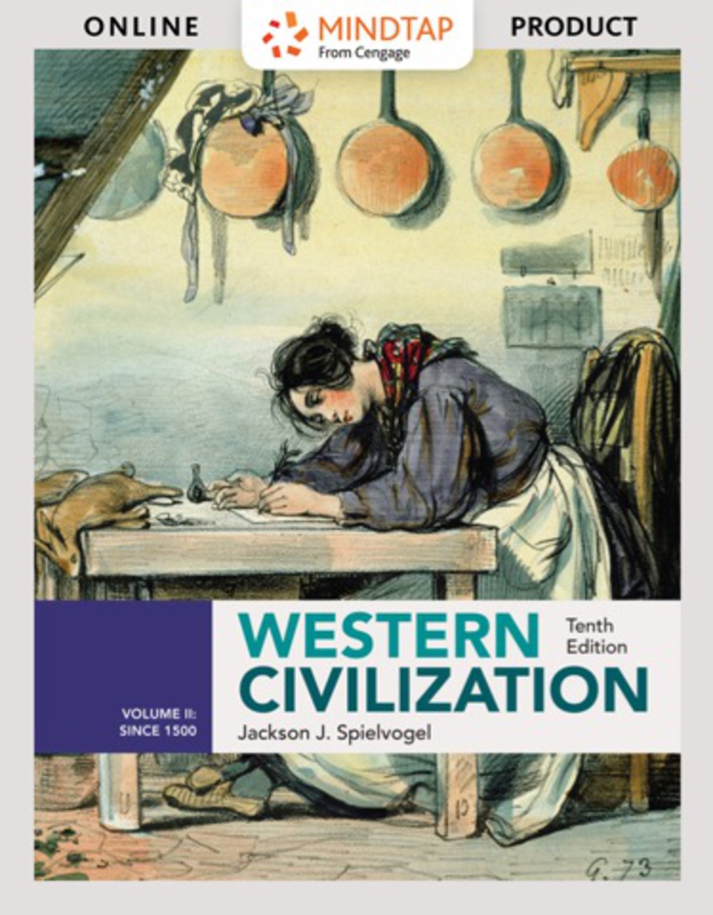 MindTap History for Spielvogel's Western Civilization: Volume II: Since 1500, 10th Edition, [Instant Access], 1 term (6 months) 10th Edition â€“ PDF/EPUB Version Downloadable